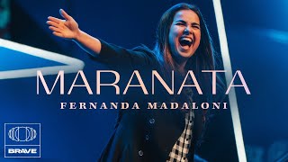 Fernanda Madaloni  Maranata  Oh Quão Lindo esse Nome É  Pra Sempre Medley  BRAVE [upl. by Latea212]