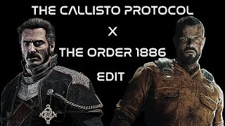 CALLISTO PROTOCOL x THE ORDER 1886 EDIT [upl. by Sexton]