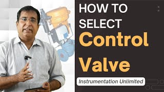 How to Select Control Valve [upl. by Annahahs]