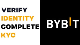 How to Verify Identity on Bybit  Complete KYC on Bybit [upl. by Eriam643]