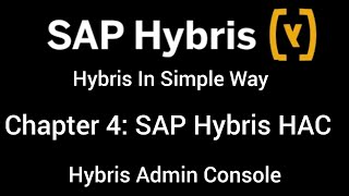 SAP Hybris HAC  Hybris Admin Console  SAP Hybris Tutorial for beginners  Hybris HAC tutorial [upl. by Anitrebla]