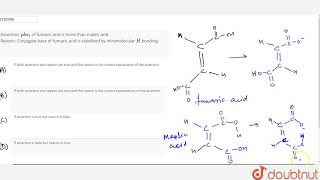 Assertion pka1 of fumaric acid is more than maleic acid Reason [upl. by Holsworth492]