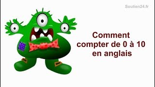 Comment compter de 0 à 10 en anglais  CE2 CM1 CM2 6ème sixième [upl. by Benjamen41]