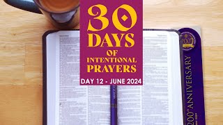 30 Days of Intentional Prayers DAY 12 [upl. by Eillib]