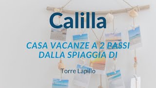 Calilla casa vacanze a 2 passi dalla spiaggia di Torre Lapillo [upl. by Nosreg115]