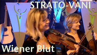 STRATOVANI  Wiener Blut Strauss  Viennese Blood [upl. by Aikimat959]