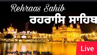 Path Shiri Rehraas Sahib Ardas and hukamnama Sahib vichar 11124 new pathnitnem sahibji [upl. by Trout]