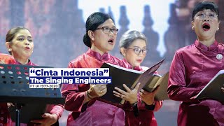 The Singing Engineers  Cinta Indonesia  Tribute to Prof Dr Ir Sutami [upl. by Fenwick667]