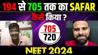 194 से 705 MARKS तक का SAFAR कैसे किया 💪🏼 Success Story of SAYAN  NEET 2024 Results 🔥 [upl. by Mick689]