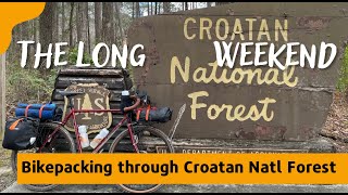 The Long Weekend Bikepacking through Croatan National Forest [upl. by Ahtnicaj]