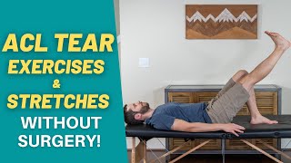 The 7 BEST NonSurgical ACL Tear Rehab Exercises amp Stretches  PT Time with Tim [upl. by Ahseid295]