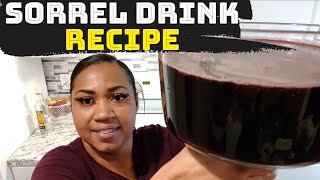 Sorrel Drink Recipe Jamaican [upl. by Ainotahs]