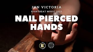 Nail pierced hands junrvictoria [upl. by Marni]