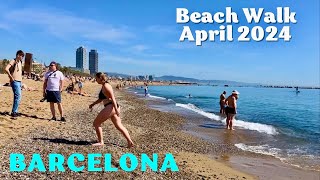 Barcelona Beach Walk in April 2024 feels like Summer already Beaches in Spain [upl. by Ilahsiav271]