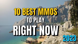 Top 10 MMORPGs to Play Right Now in 2023  Best MMOs Available [upl. by Ahtelahs479]