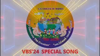 Special song Namakaaga thaane ulagathai padaithar VBS song special song CSI Chennai VBS 2024 ✝️✝️✝ [upl. by Ila]