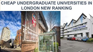 CHEAP UNDERGRADUATE UNIVERSITIES IN LONDON NEW RANKING [upl. by Erihppas]