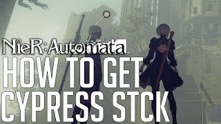 NieR Automata HOW TO GET CYPRESS STICK SECRET HIDDEN WEAPON [upl. by Fritzsche]