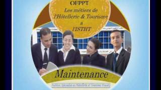 Institut Spécialise de Technologie en Hôtellerie et de Tourisme FountyAgadir ISTHT OFPPT [upl. by Ttreve]