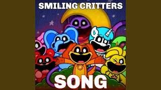 Smiling Critters Song Poppy Playtime [upl. by Russel861]