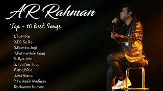 AR Rahman Top Songs 💞 Best Of AR Rahman  AR Rahman Best Bollywood Songs  AR Rahman Hits Songs [upl. by Vasili]