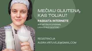 Mečiau gliuteną Kas toliau [upl. by Attenhoj]