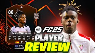 🔥🔥 86 Nico Williams SBC IS THE BEST LM IN FC25🔥🔥 [upl. by Aleuname]