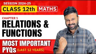 Class 12 Maths  Ch 1 Relations and Functions Important PYQs  Last 12 Years  VidyaWise [upl. by Seumas]