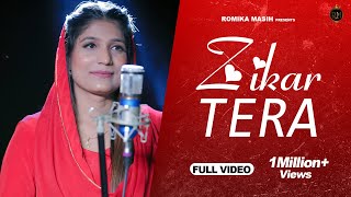 New Masih Geet  Zikar Tera Full Video Sister Romika Masih  Dinesh Dk  Masih Geet 2020 [upl. by Astor707]