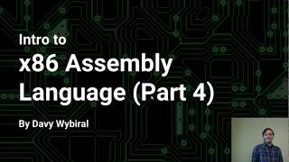 Intro to x86 Assembly Language Part 4 [upl. by Sacksen455]