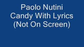 Paolo Nutini Candy With Lyrics [upl. by Desirae218]