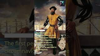 Ferdinand Magellan  The First Person to Circumnavigate the Globe [upl. by Anh]