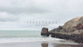 Yumi Zouma  Persephone [upl. by Darrelle323]