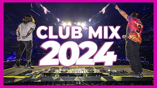 DJ CLUB MIX 2024  Mashups amp Remixes of Popular Songs 2024  DJ Remix Club Music Party Mix 2023 🥳 [upl. by Eveineg]