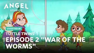 Tuttle Twins Livestream  Episode 2 quotWar of the Wormsquot  Watch the full episode on the Angel app [upl. by Townshend676]