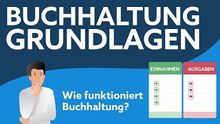 Keine Ahnung von der Buchhaltung  Grundlagen einfach erklärt [upl. by Bremen679]