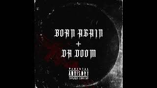 ZIGGO  BORN AGAIN  DOCTOR DOOM Official Audio [upl. by Irrej204]