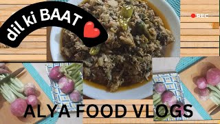 HOW TO COOK CHICKEN SHALJUM A DAY OF MY LIFE DIL KI BAAT 💗 DIL K SATH  RECIPE OF THE DAY [upl. by Barcroft]