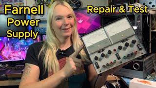 Farnell L30BT Power Supply Repair amp Testing [upl. by Eibbob]