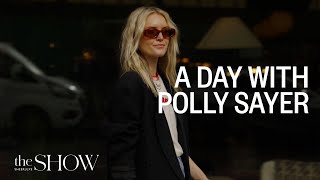 A Day With Polly Sayer  SheerLuxe Show [upl. by Johansen315]