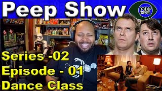 Peep Show  Season 02  Episode 01  Dance Class Reaction [upl. by Nihcas526]