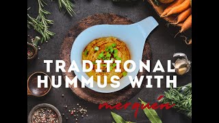 TRADITIONAL HUMMUS WITH MERQUÉN [upl. by Hashum]