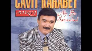 Cavit Karabey Vay Be [upl. by Mrots]