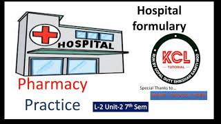 Hospital Formulary  Definition Advantage  Parts of Formulary L2 Unit2 Pharmacy Practice 7th sem [upl. by Yelknirb]