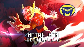 Mega Man  Metal Man  With Lyrics by Man on the Internet ft Stelyost [upl. by Oiramej]