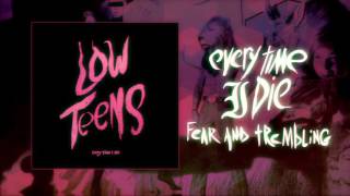 Every Time I Die  quotFear and Tremblingquot Full Album Stream [upl. by Ennirroc173]