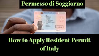 How to Apply Resident Permit of Italy  Permesso di Soggiorno [upl. by Ingles]