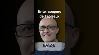 Word Eviter Coupure dun Tableau [upl. by Ynnej682]