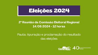 Eleições 2024 2ª Reunião da Comissão Eleitoral Regional CER do COREM 1R [upl. by Selrahcnhoj593]