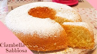 Ciambella Sabbiosa morbidissima  Ricetta facile [upl. by Aremat]